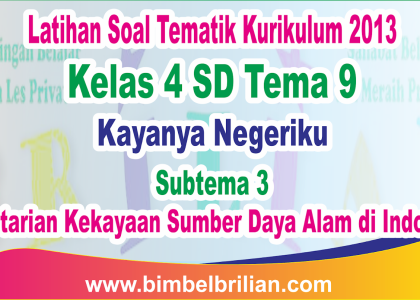 bank soal tematik kelas 4 tema 9