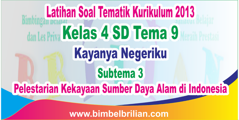 bank soal tematik kelas 4 tema 9