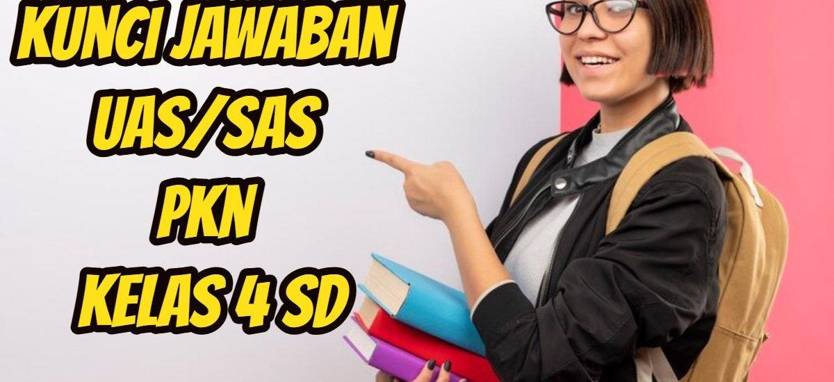 bank soal uas pkn kelas 4 dan kunci jawaban
