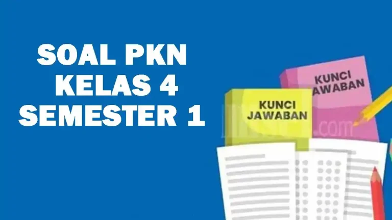 bank soal uas pkn kelas 4 semester 1 kurikulum 2013
